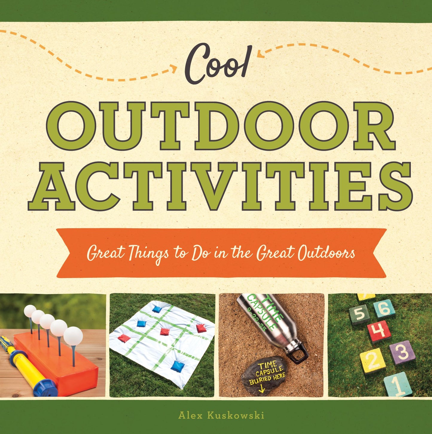 Cool Outdoor Activities: Great Things to Do in the Great Outdoors (PagePerfect NOOK Book)