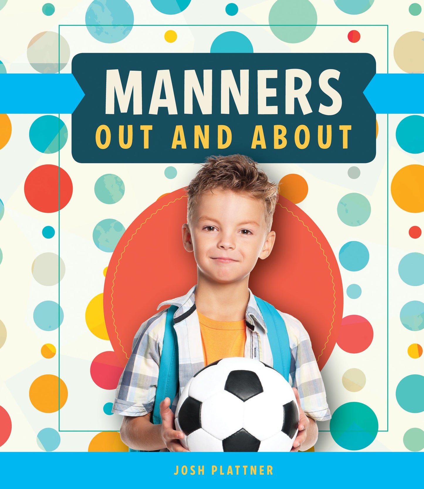 Manners Out and About (PagePerfect NOOK Book)