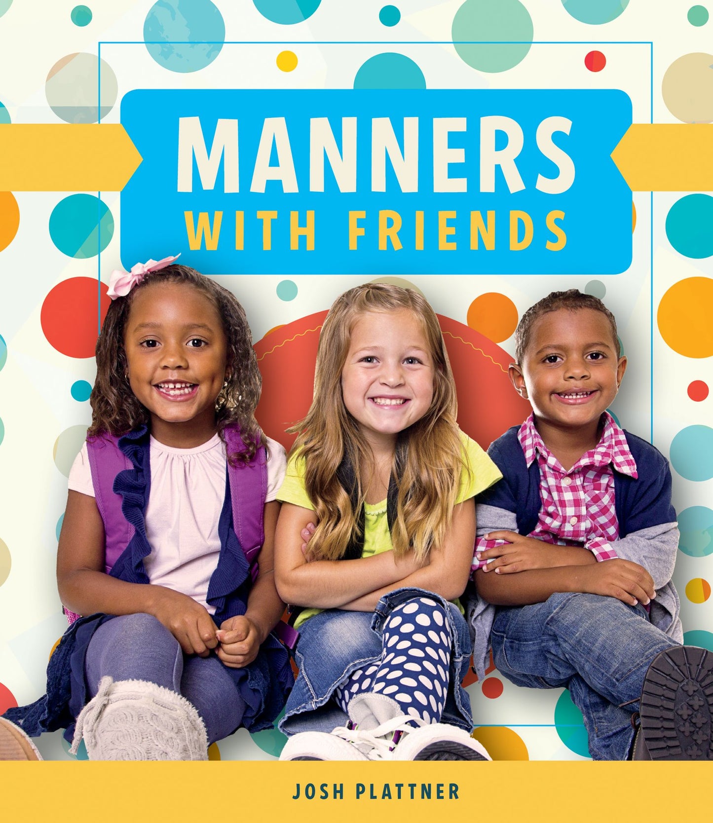 Manners with Friends (PagePerfect NOOK Book)