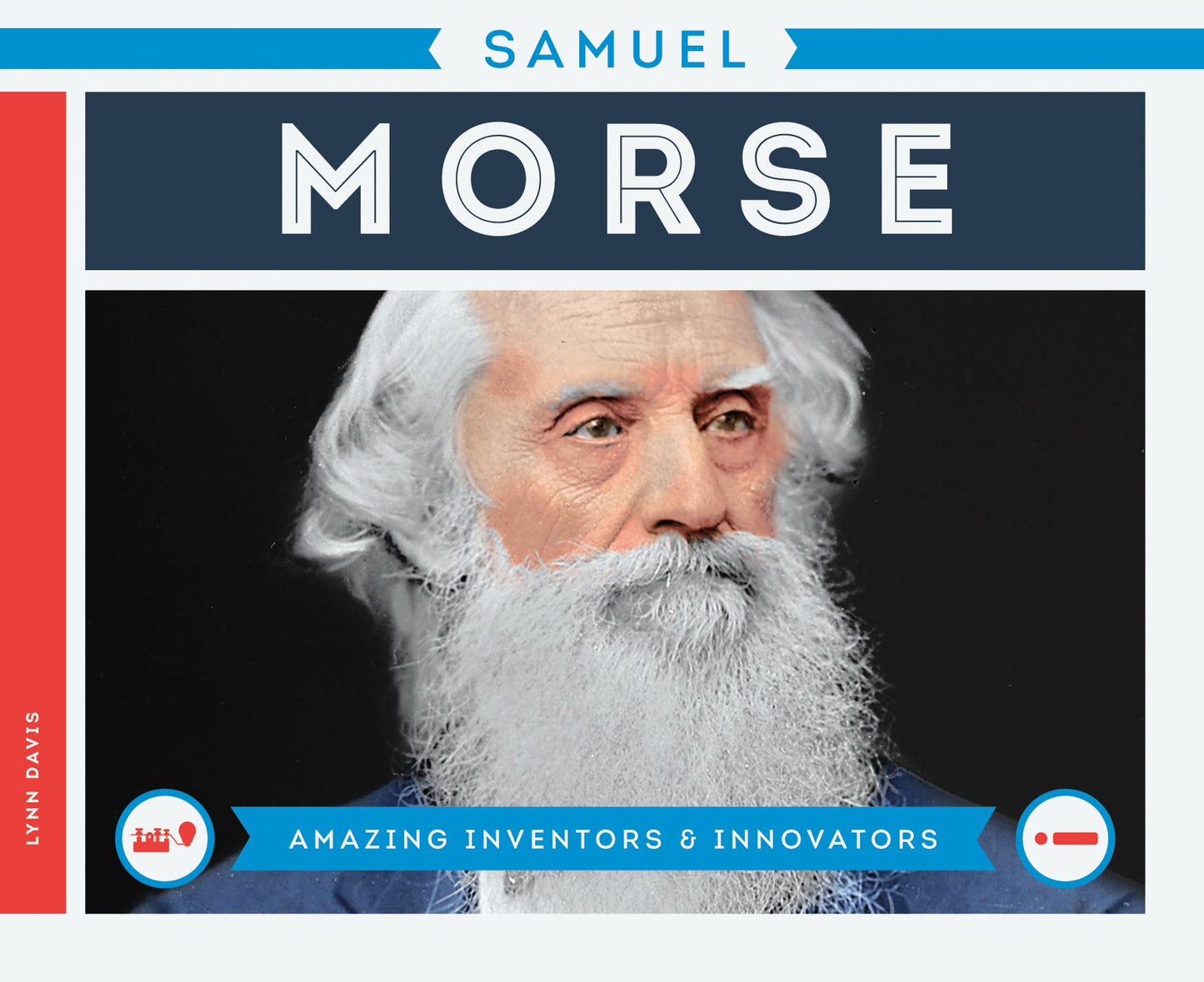 Samuel Morse (PagePerfect NOOK Book)