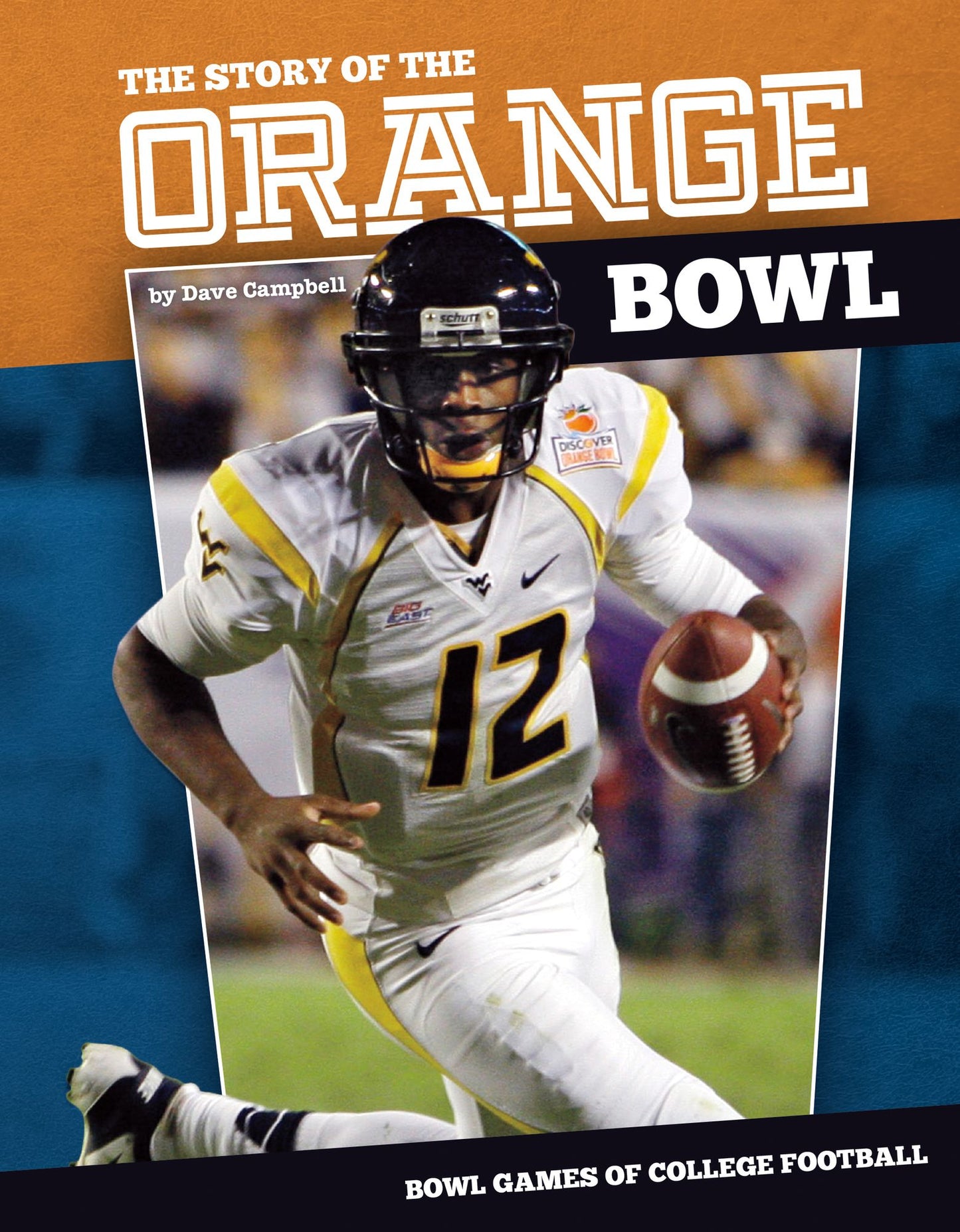 Story of the Orange Bowl (PagePerfect NOOK Book)