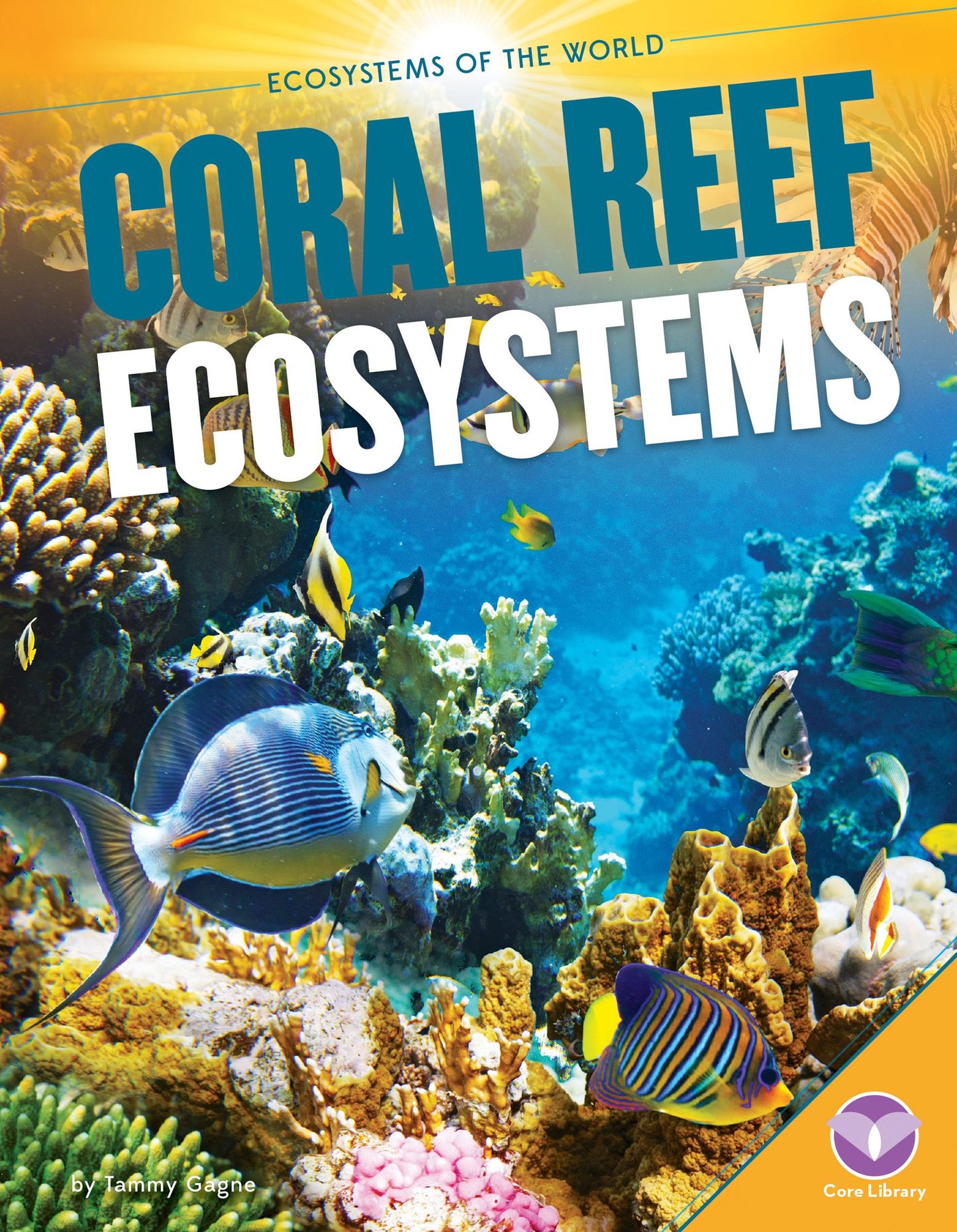 Coral Reef Ecosystems (PagePerfect NOOK Book)