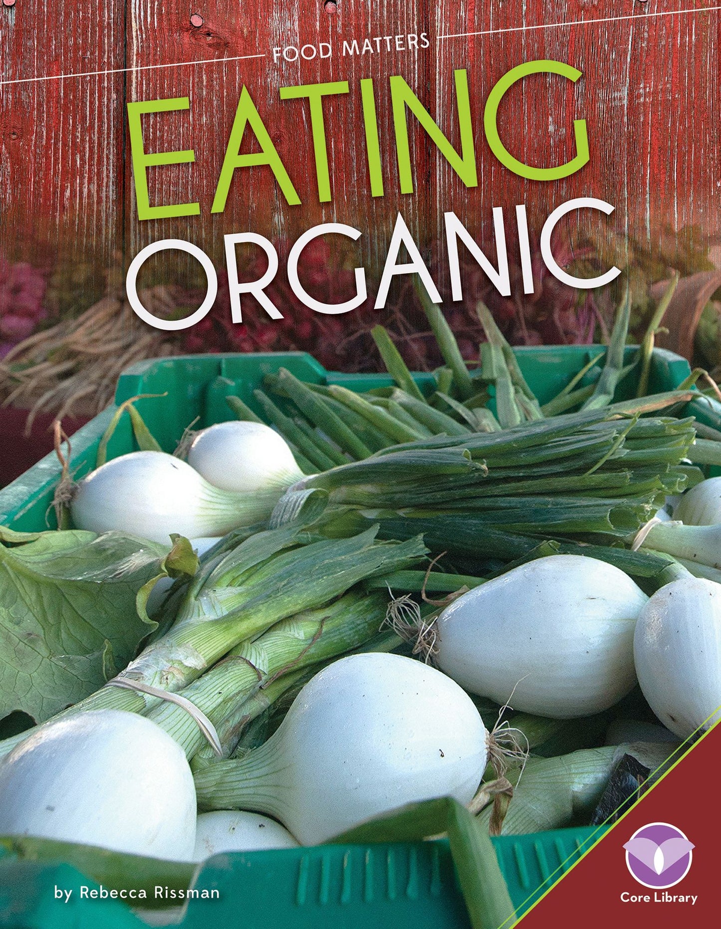 Eating Organic (PagePerfect NOOK Book)