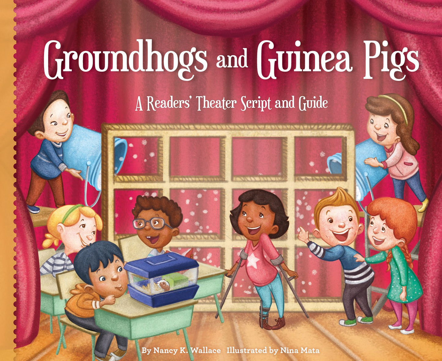 Groundhogs and Guinea Pigs: A Readers' Theater Script and Guide (PagePerfect NOOK Book)