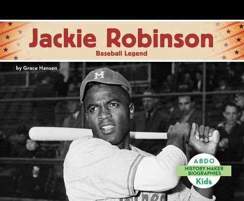 Jackie Robinson: Baseball Legend
