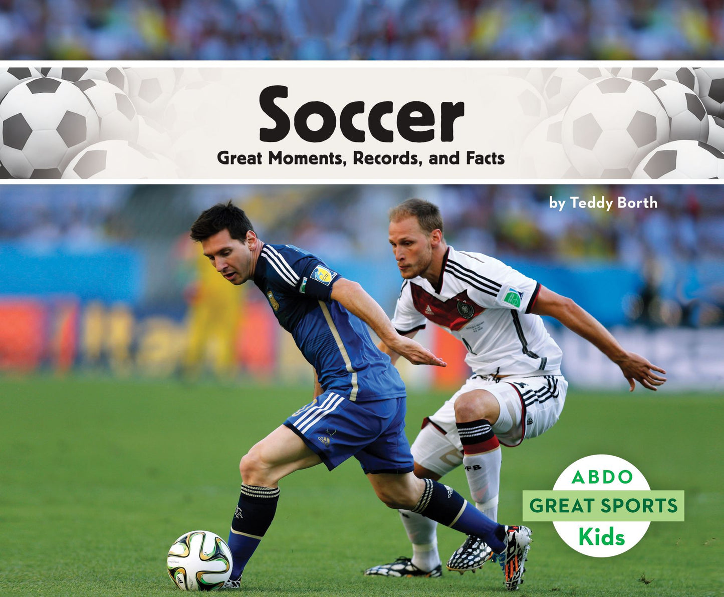 Soccer:: Great Moments, Records, and Facts (PagePerfect NOOK Book)