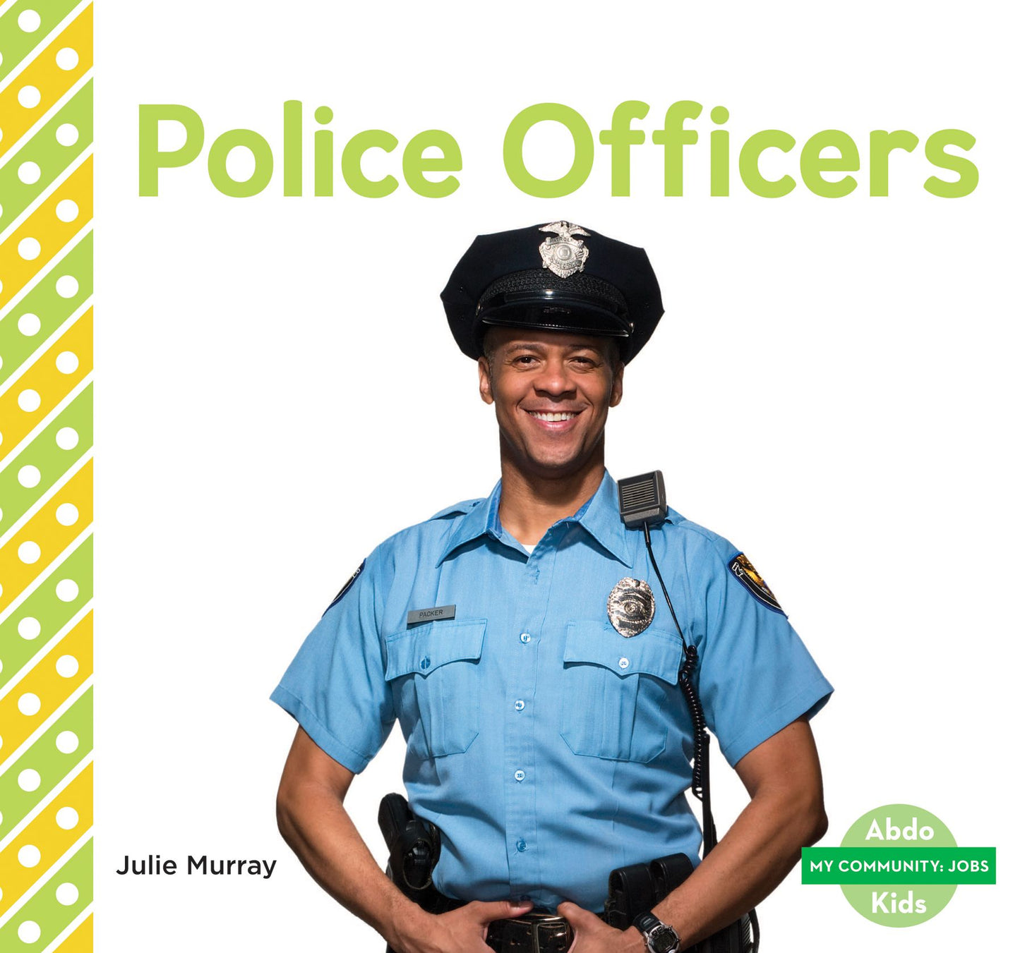 Police Officers (PagePerfect NOOK Book)
