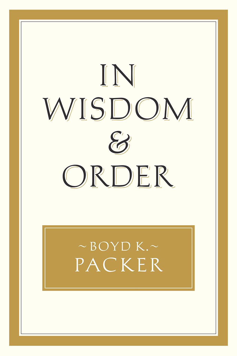 In Wisdom and Order