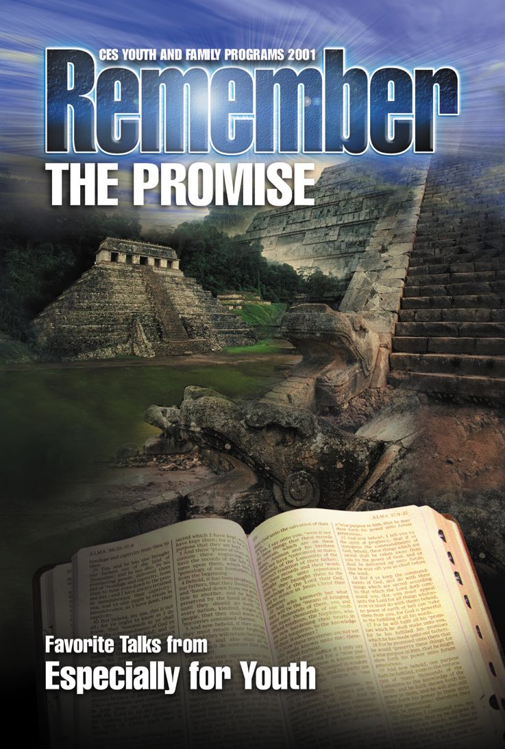 Remember the Promise: Especially for Youth 2001