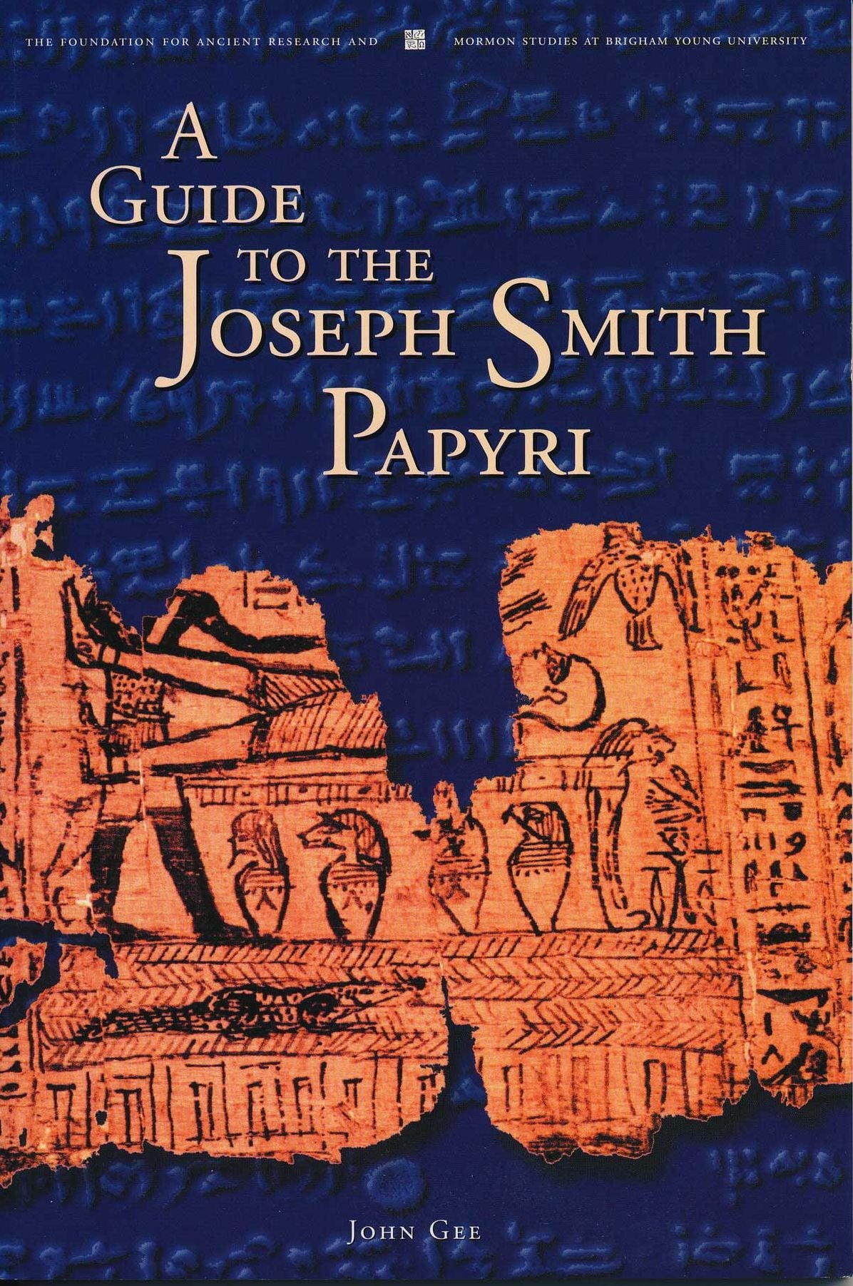 A Guide to the Joseph Smith Papyri