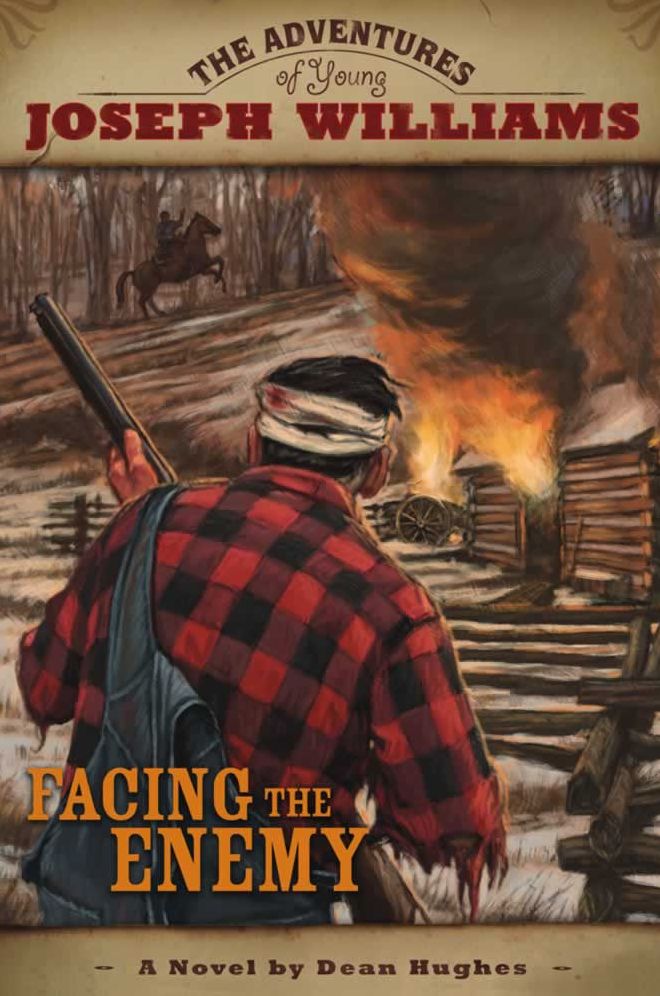 The Adventures of Young Joseph Williams: Facing the Enemy