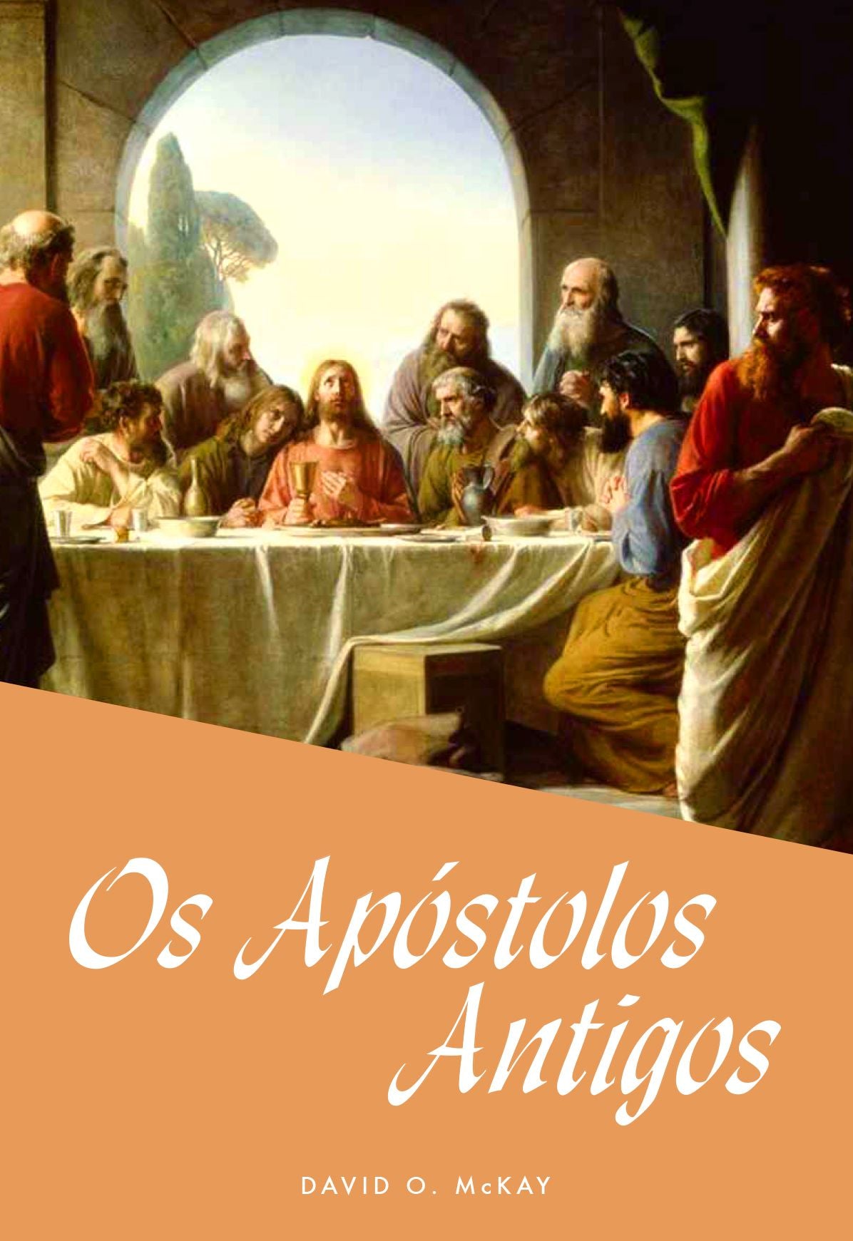 Os Apóstolos Antigos