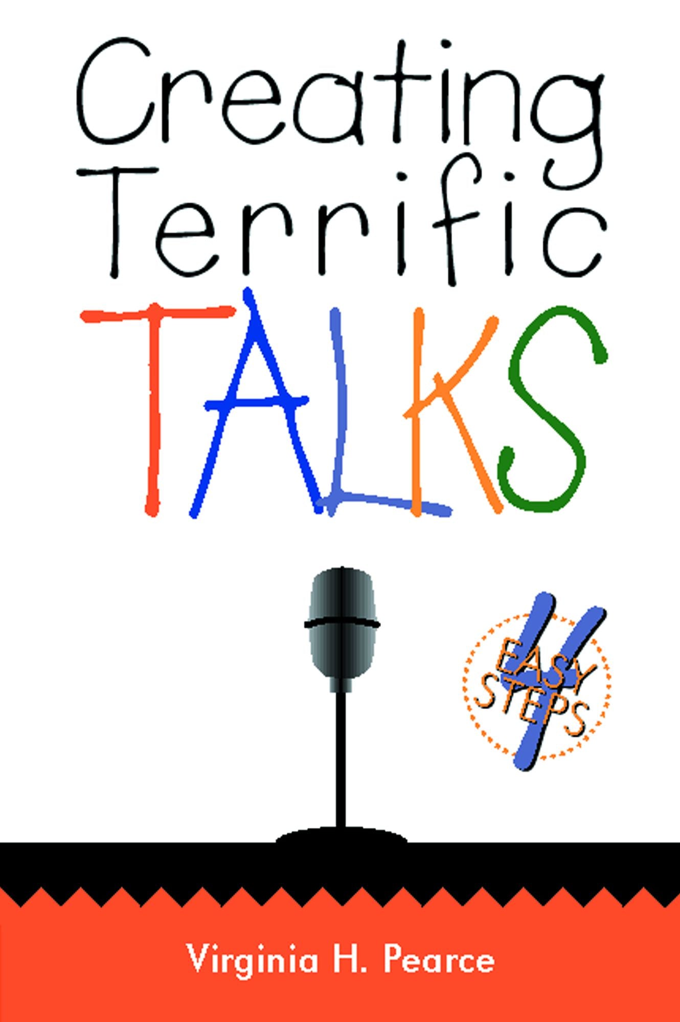 Creating Terrific Talks