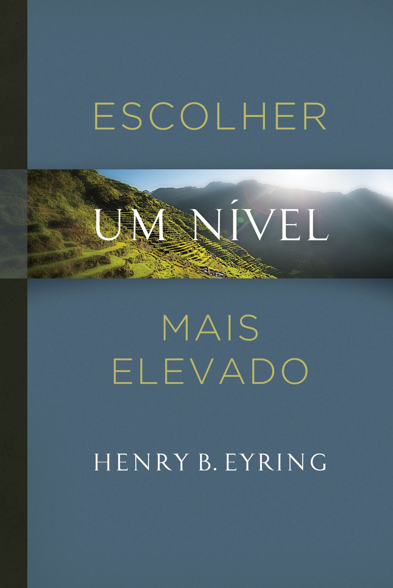 Escolher um Nível Mais Elevado