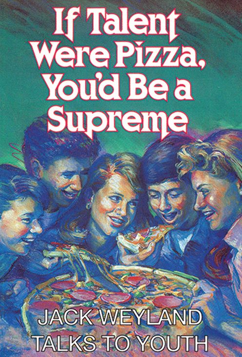 If Talent Were Pizza, You'd Be a Supreme