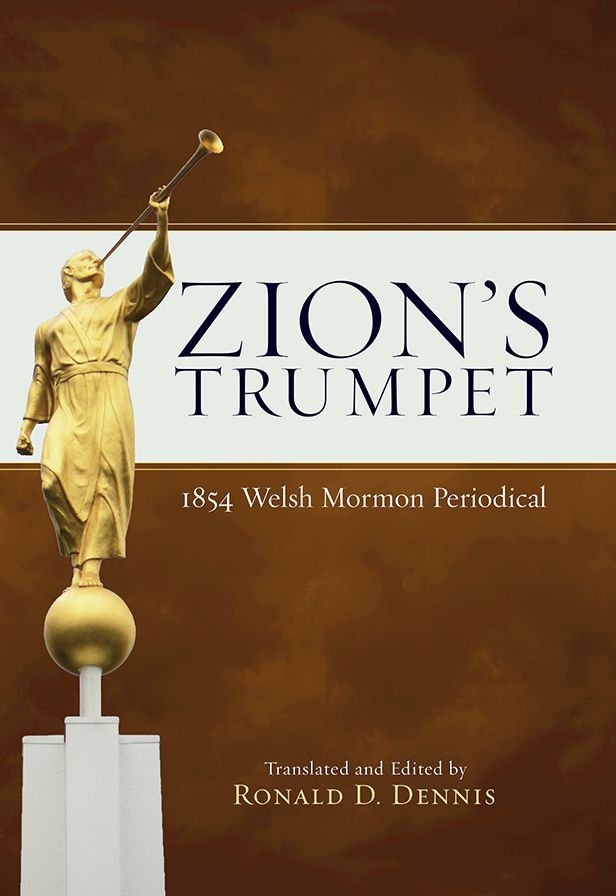 Zion's Trumpet: 1854 Welsh Mormon Periodical: Volume 7