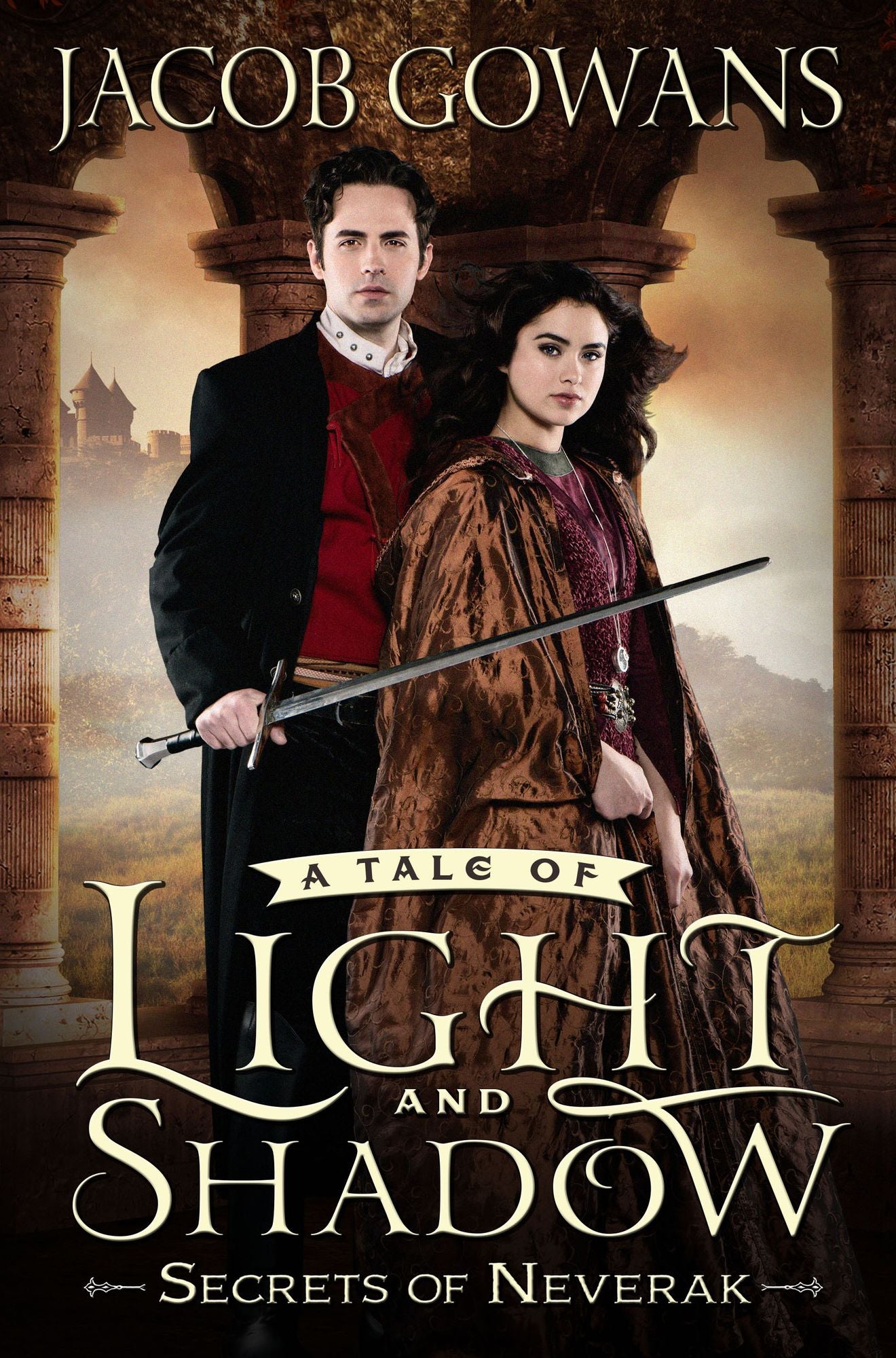 A Tale of Light and Shadow, Book 2: Secrets of Neverak