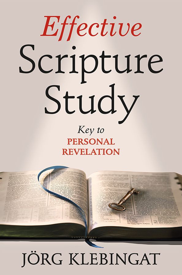 Effective Scripture Study: Key to Personal Revelation