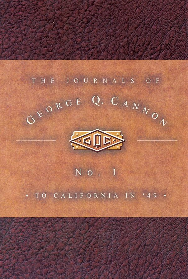 The Journals of George Q. Cannon