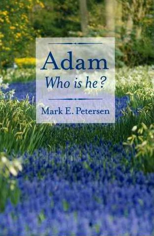 Adam: Who Is He?
