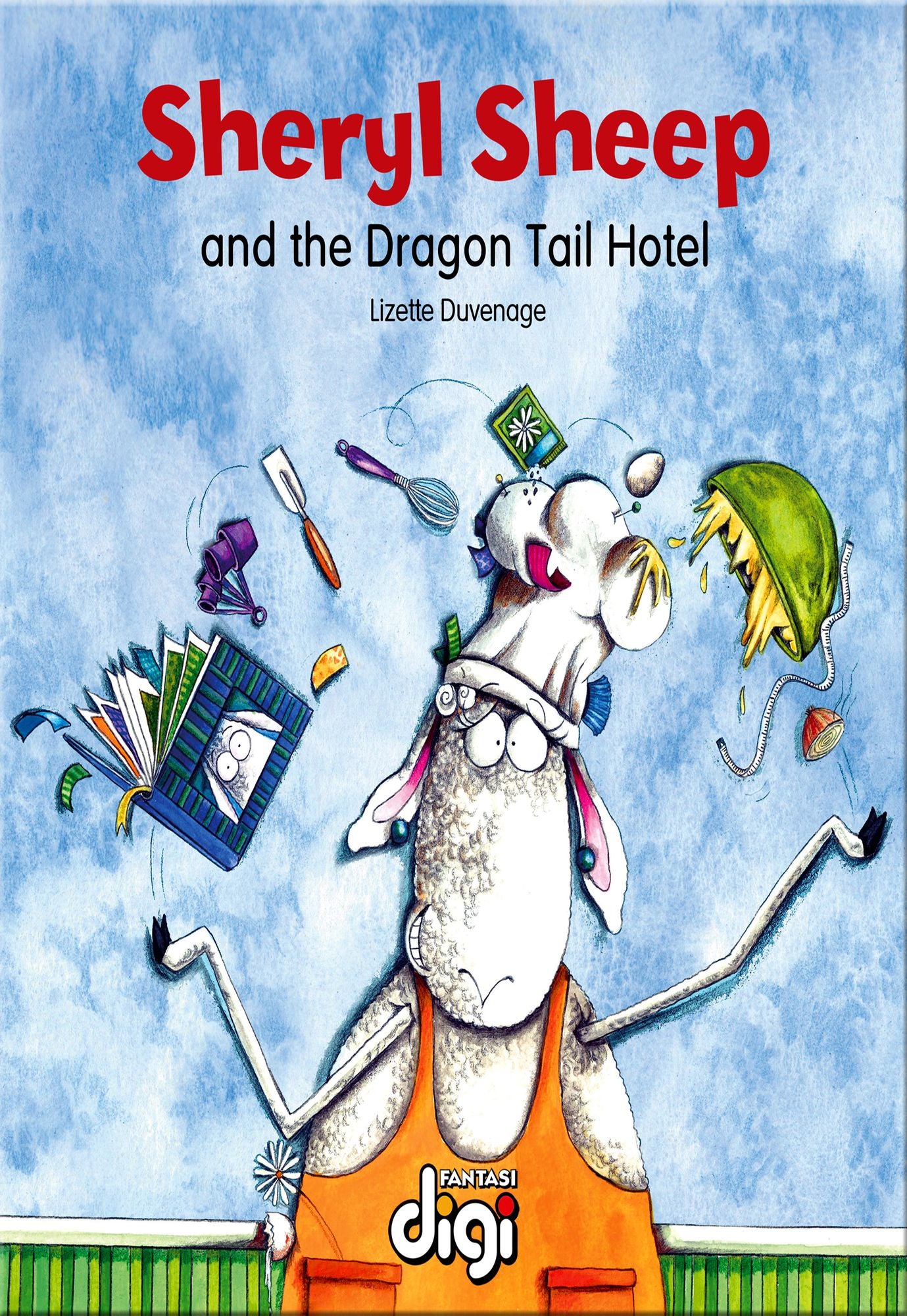 Sheryl Sheep and the Dragon Tail Hotel
