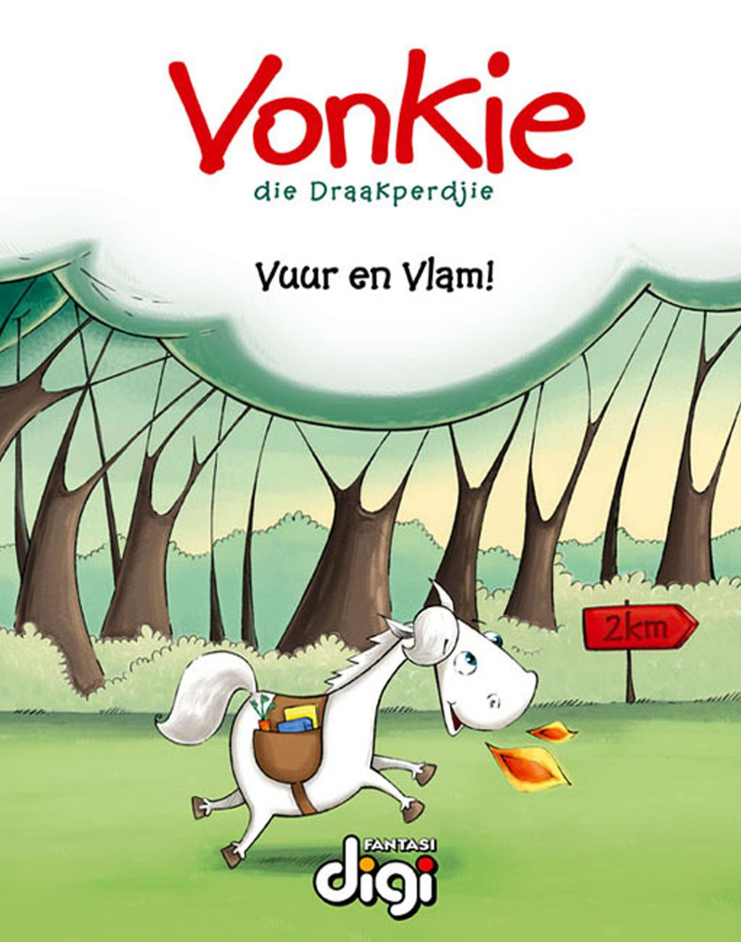 Vonkie die Draakperdjie: Vuur en Vlam!