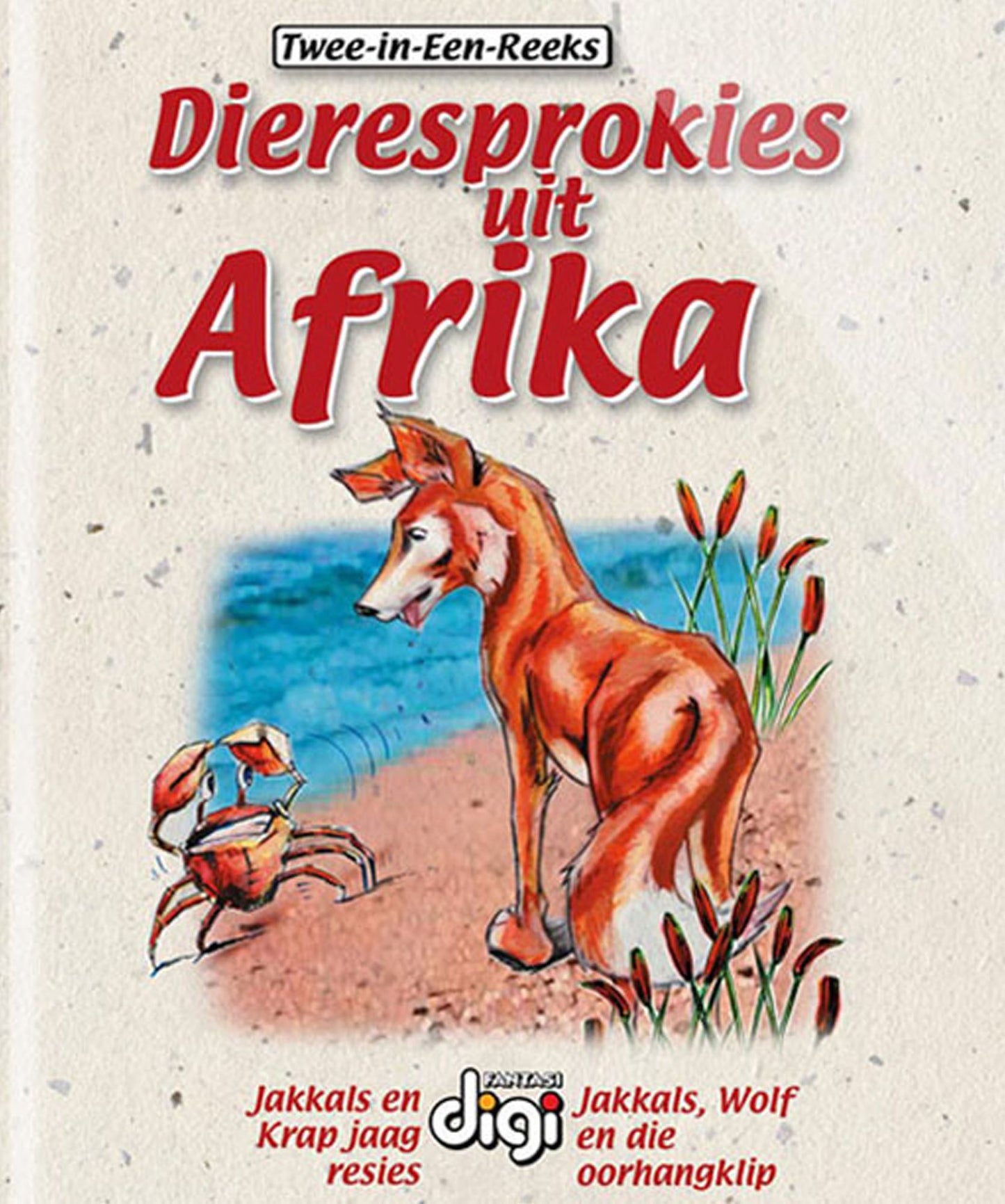 Dieresprokies 3: Jakkals en Krap