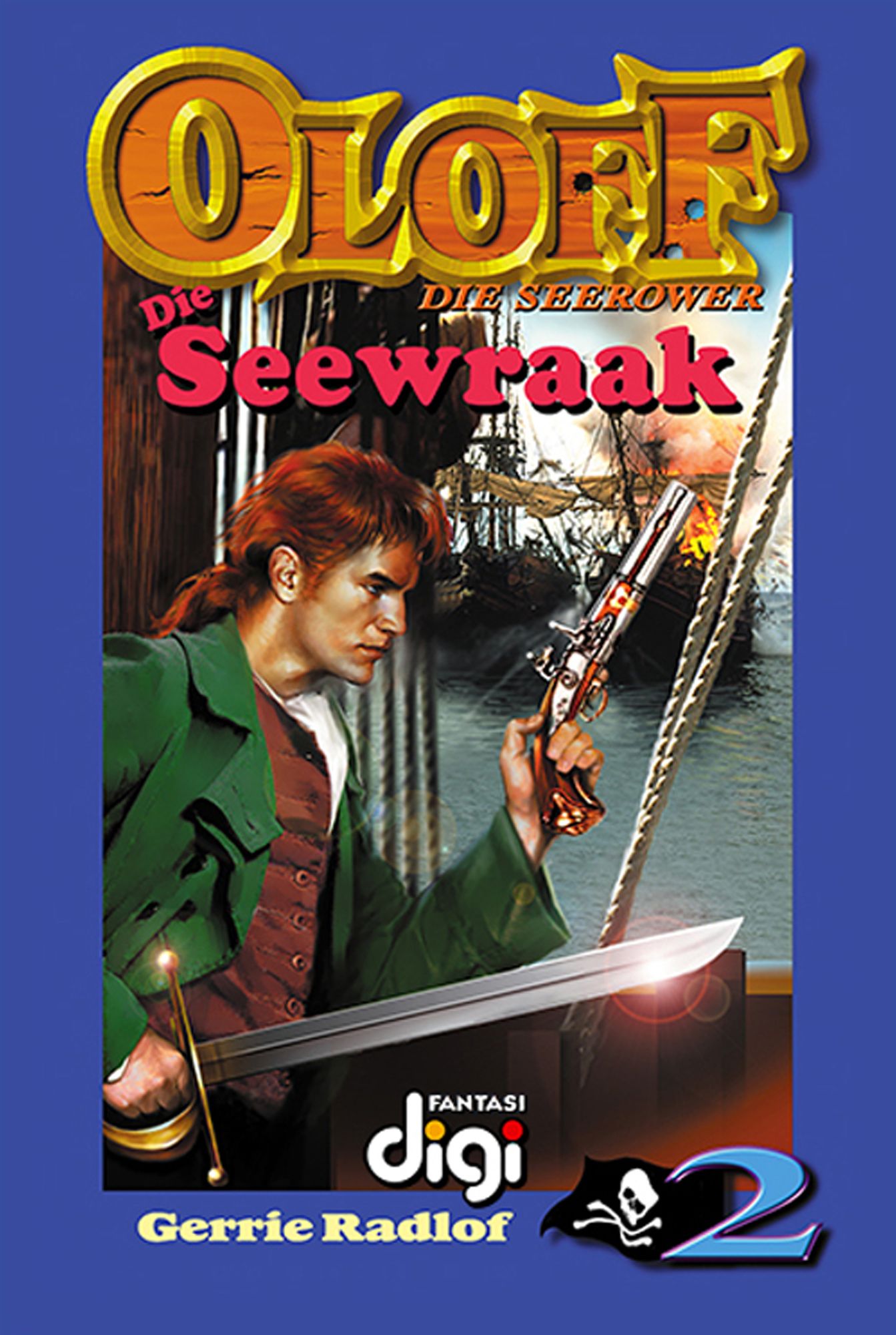 Oloff die Seerower 2: Die Seewraak