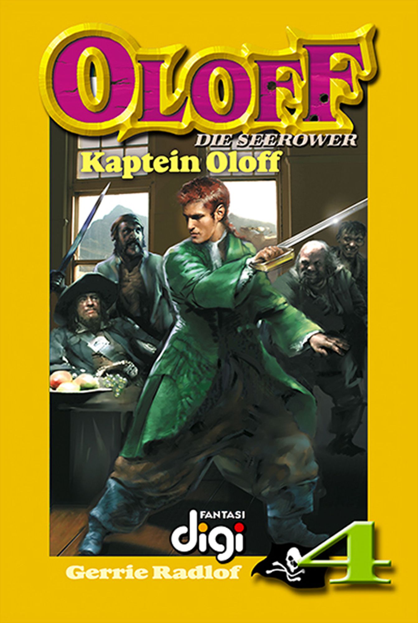 Oloff die Seerower 4: Kaptein Oloff