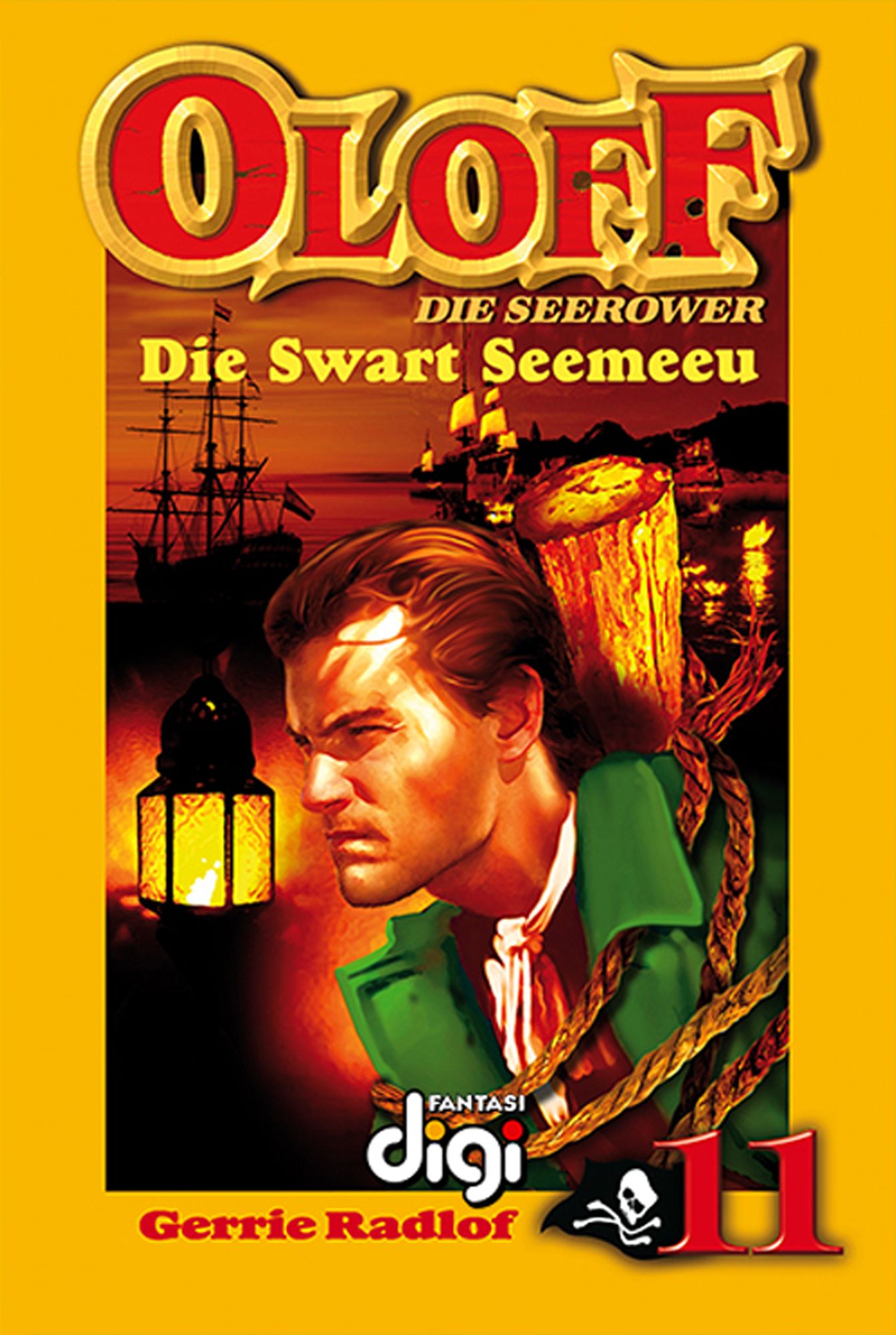 Oloff die Seerower 11: Die Swart Seemeeu