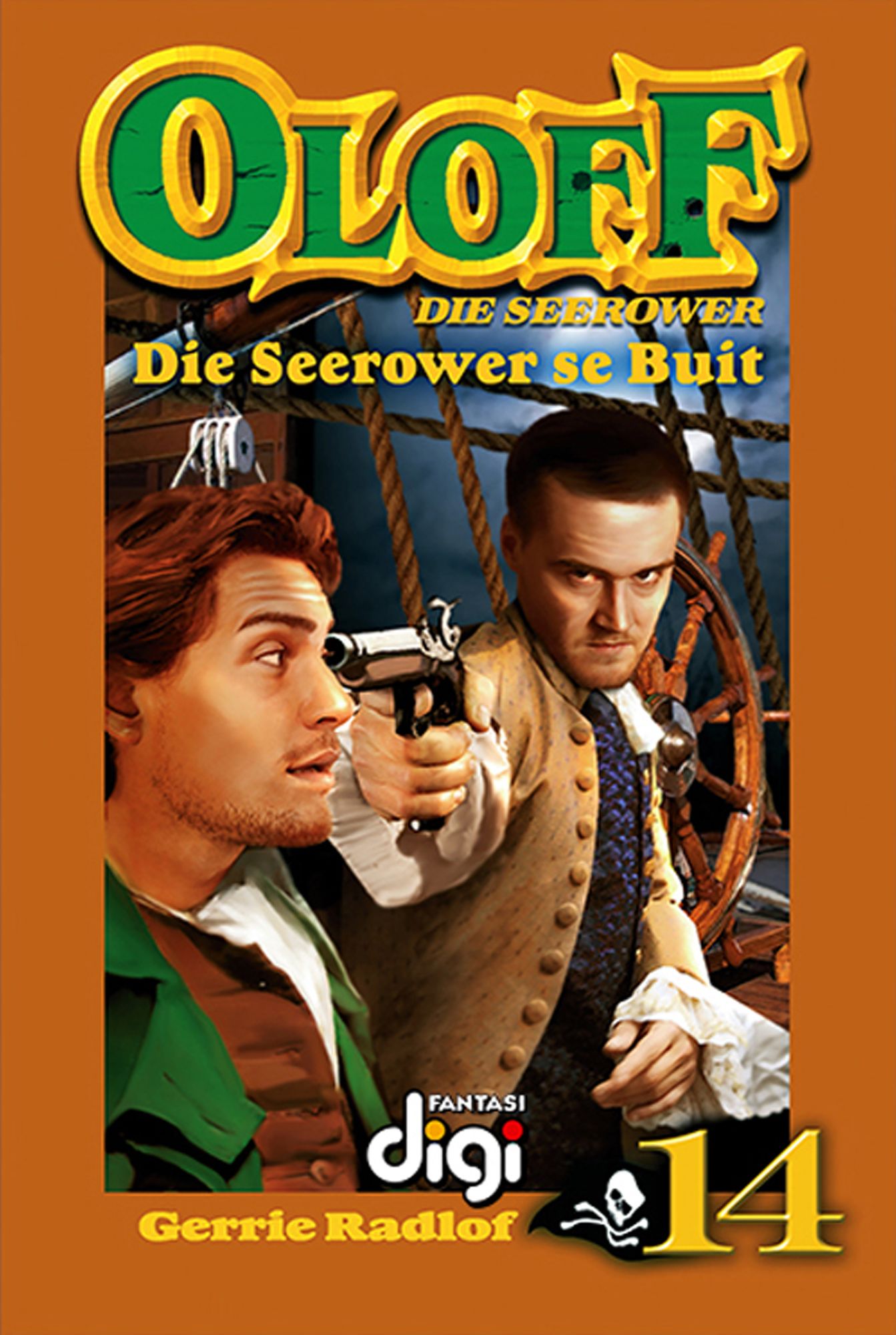 Oloff die Seerower 14: Die Seerower se Buit