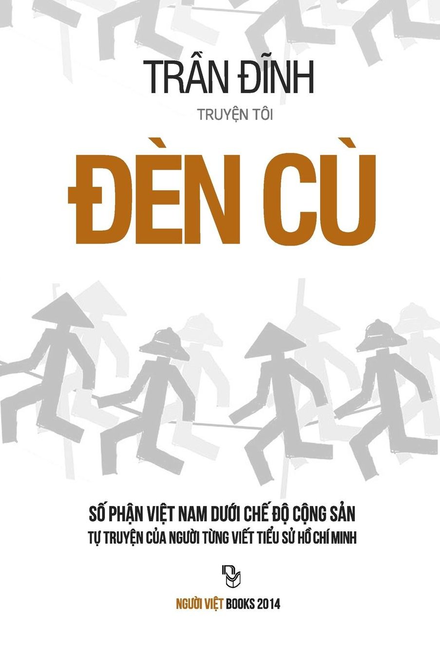 Den Cu 2: So Phan Viet Nam Duoi Che Do Cong San