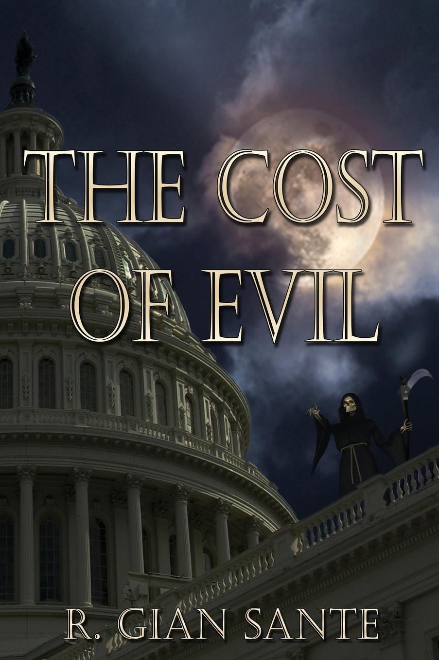 The Cost of Evil