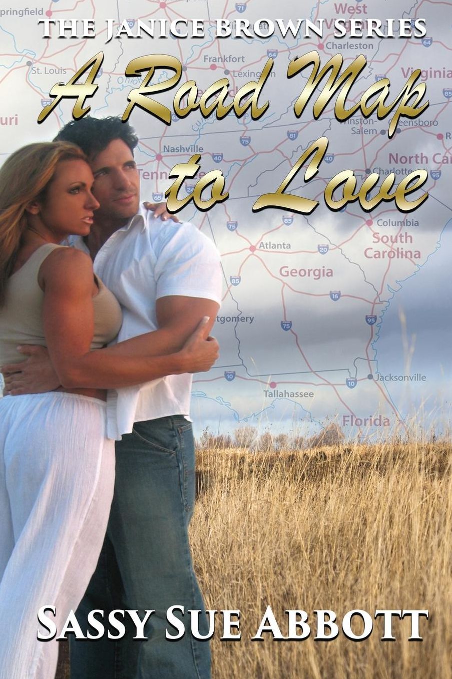 A Roadmap to Love: The Janice Brown Series