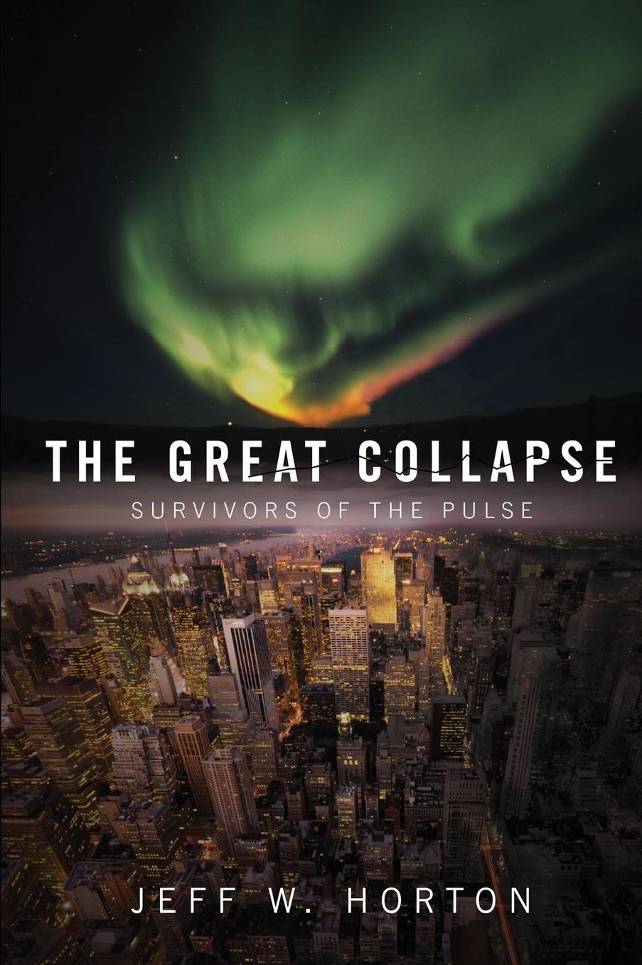 The Great Collapse: Survivors of the Pulse
