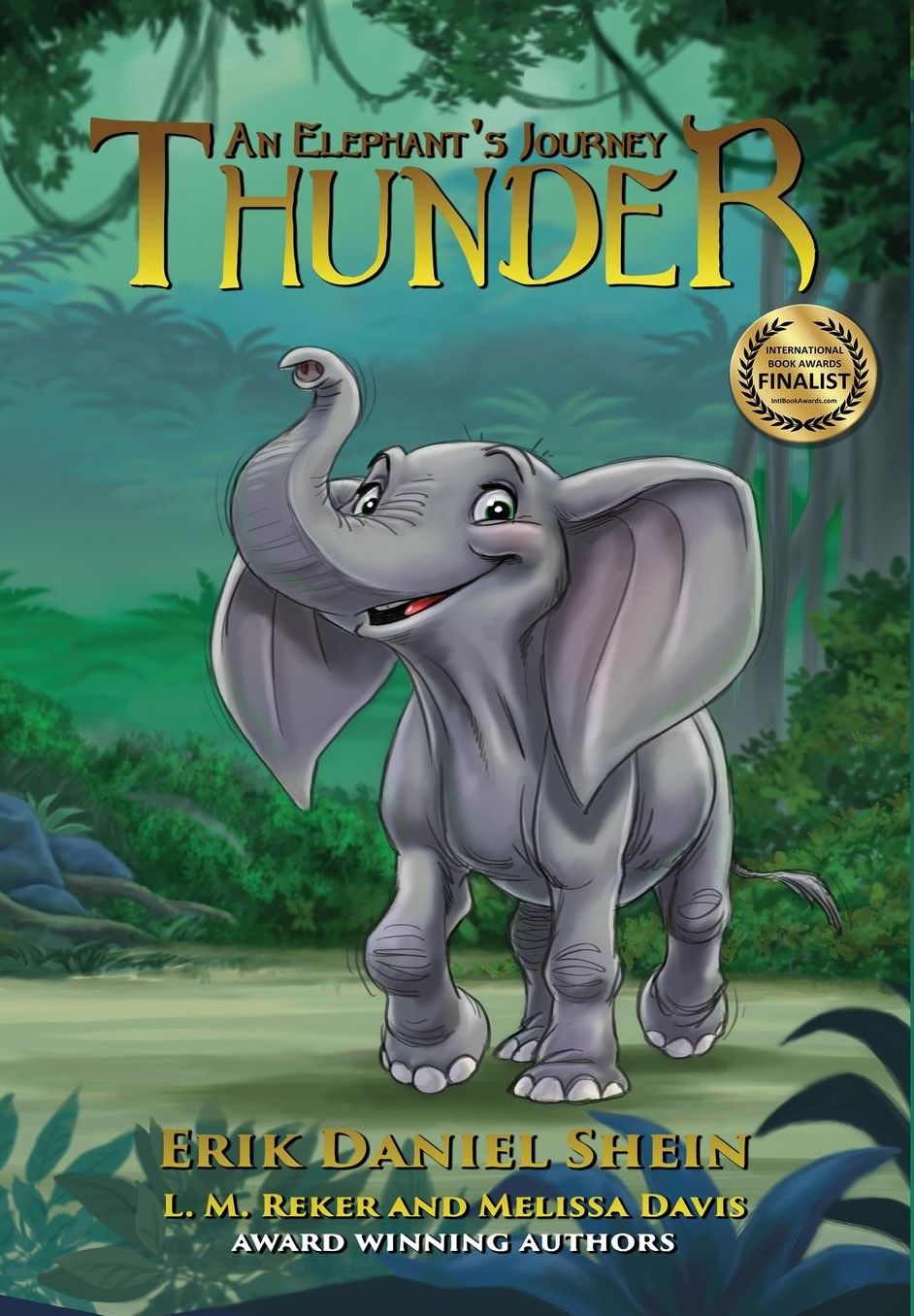 Thunder: An Elephant's Journey