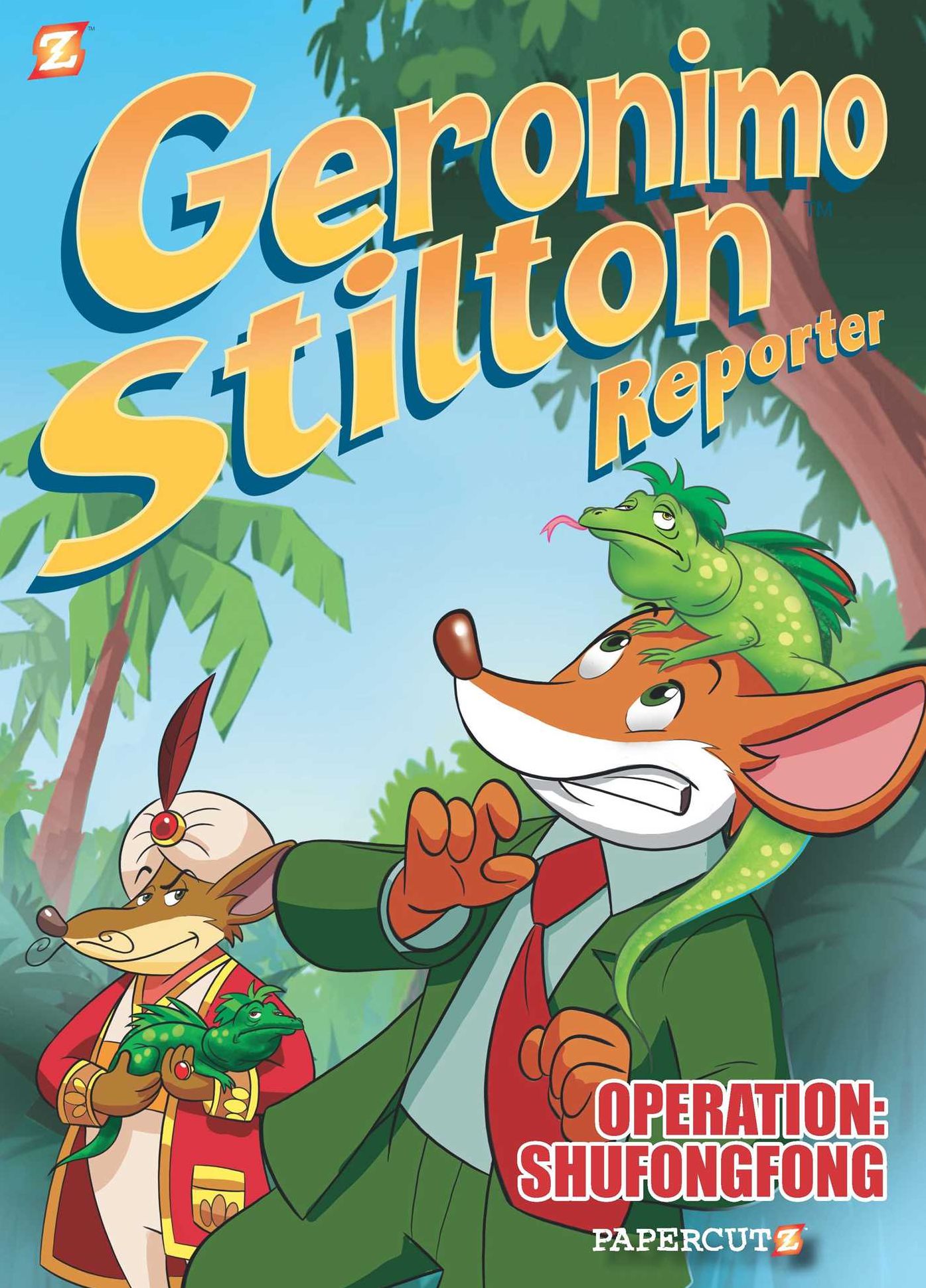 Geronimo Stilton Reporter: "Operation: Shufongfong"