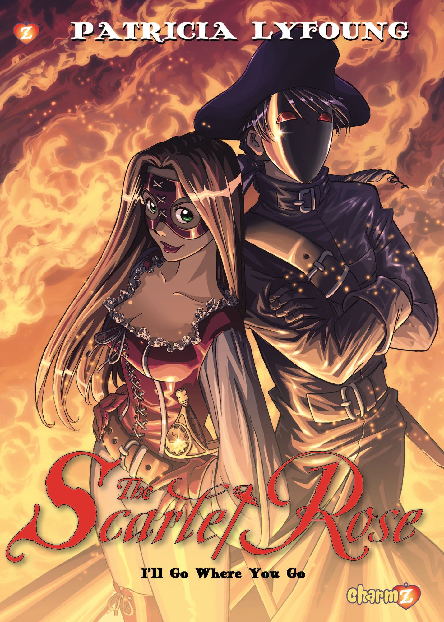 Scarlet Rose: I'll Go Where You Go