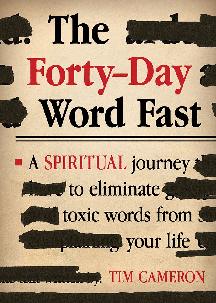 The Forty-Day Word Fast