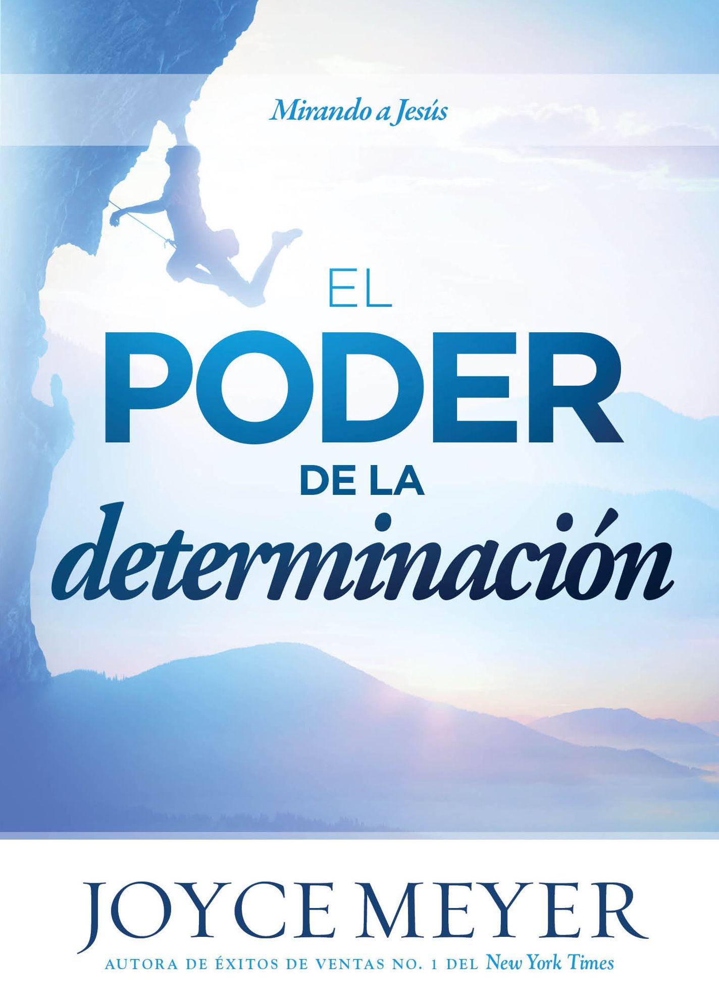 El poder de la determinación: Mirando a Jesús