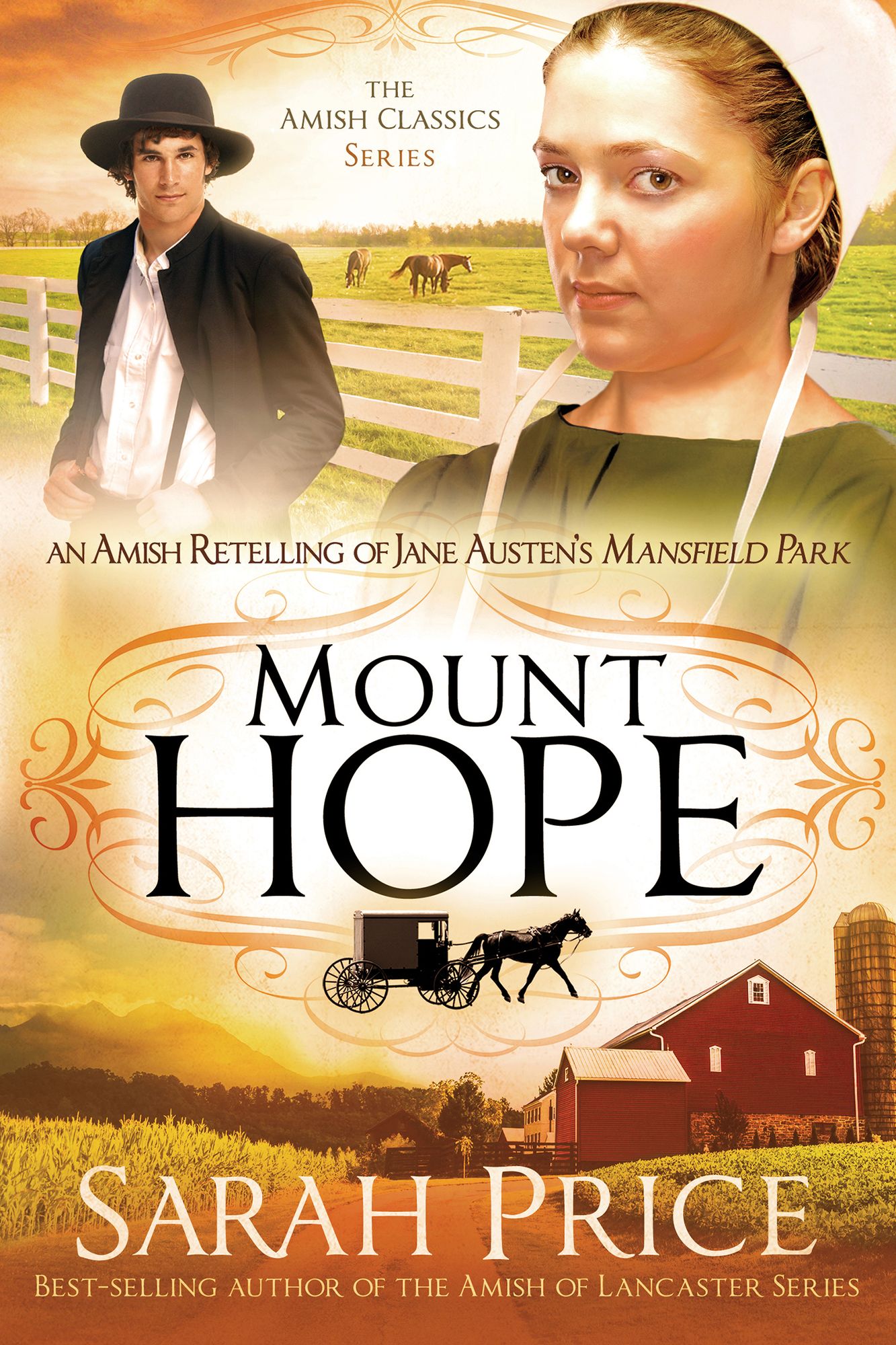 Mount Hope: An Amish Retelling of Jane Austen's Mansfield Park