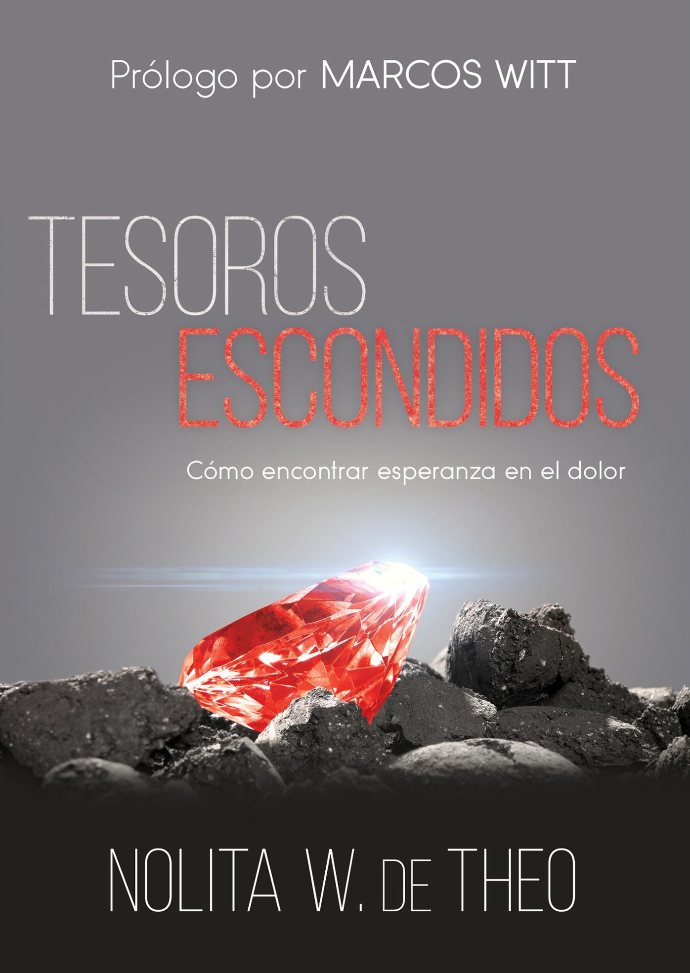 Tesoros escondidos: Cómo encontrar esperanza en el dolor