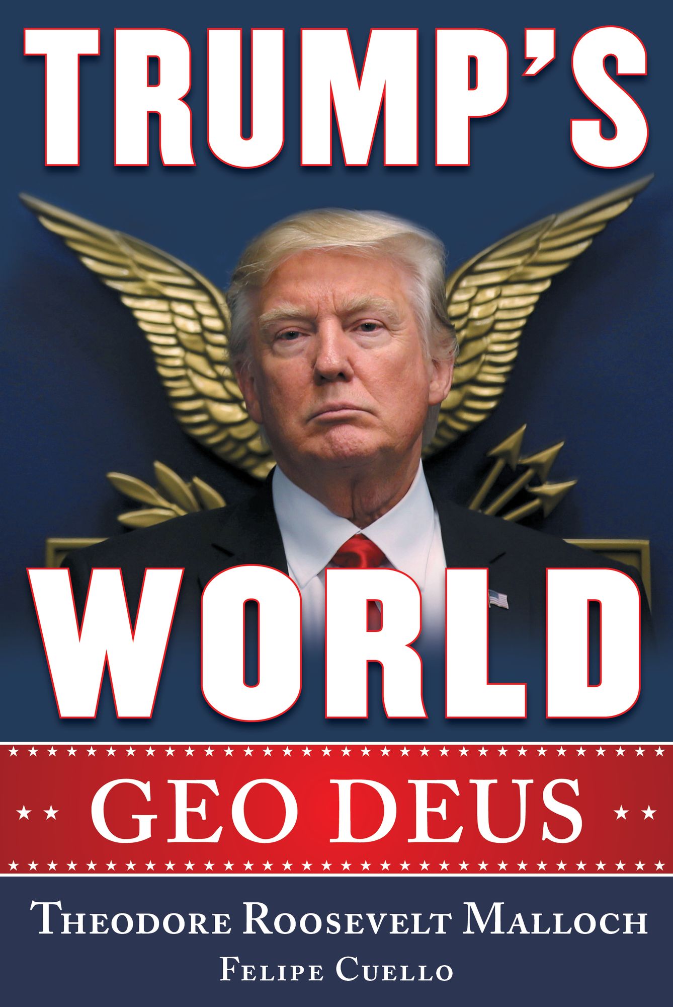 Trump's World : Geo Deus