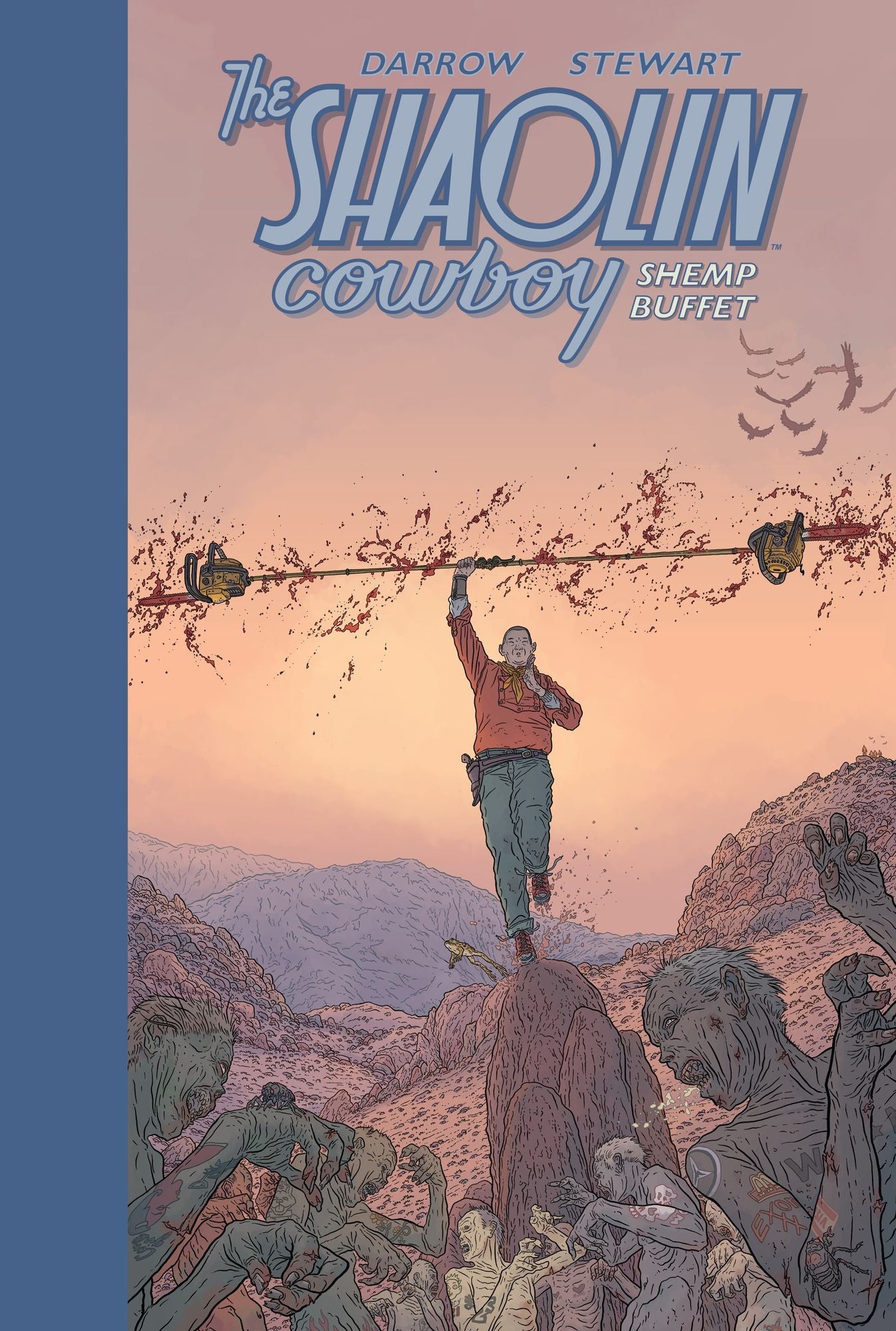 The Shaolin Cowboy: Shemp Buffet