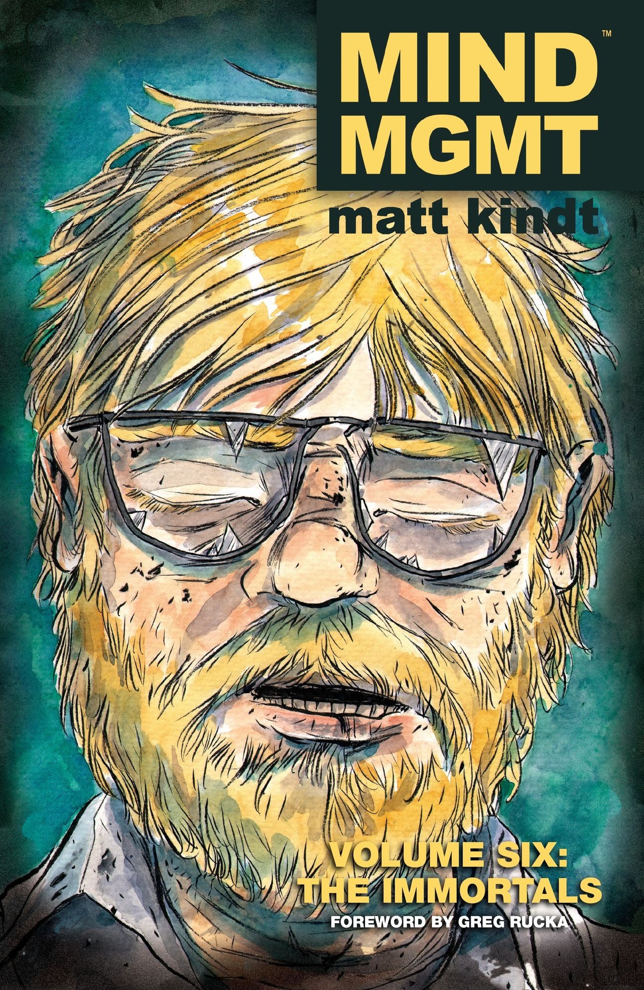 MIND MGMT Volume 6: The Immortals