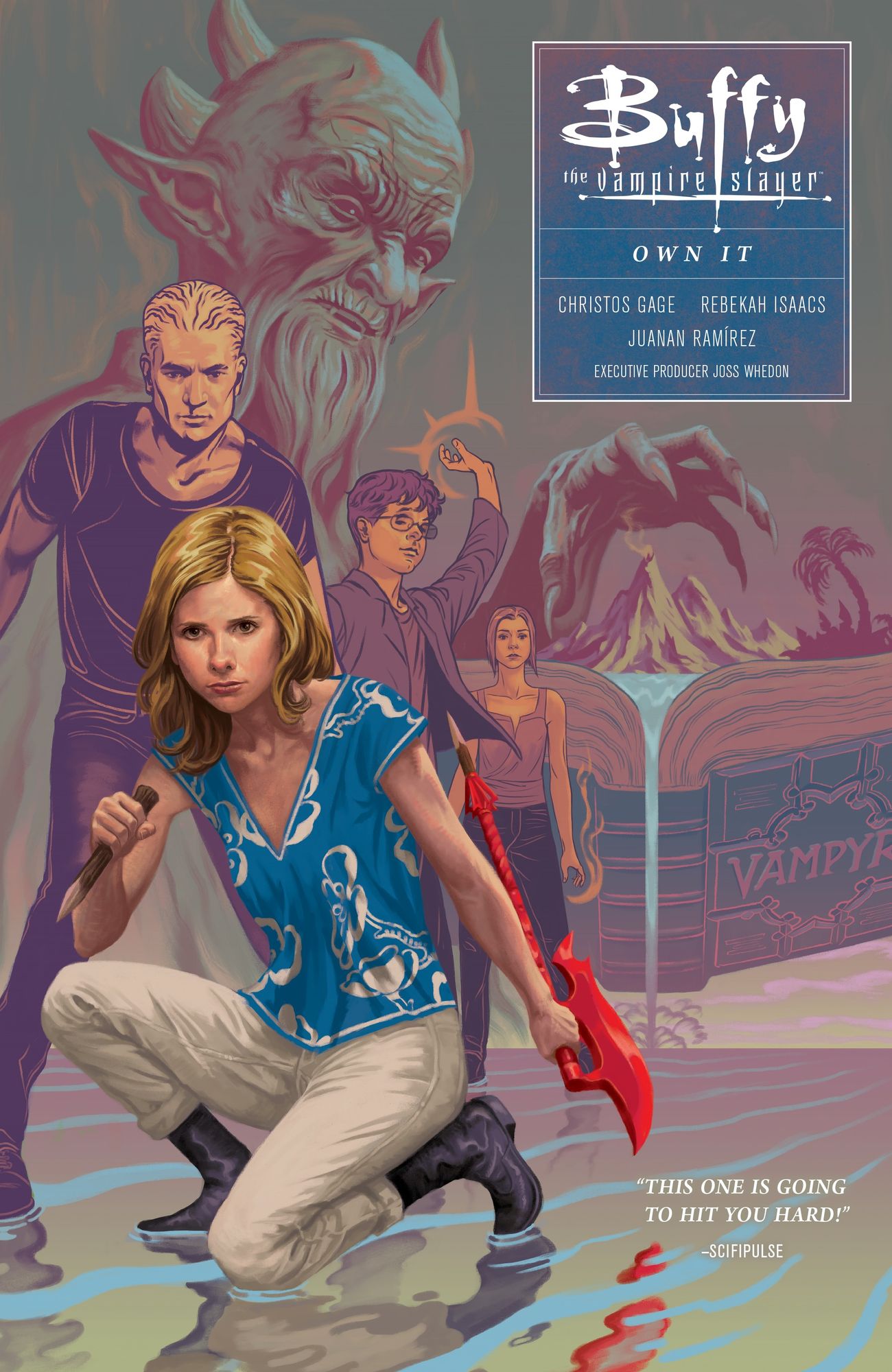 Buffy Season Ten Volume 6: Own It