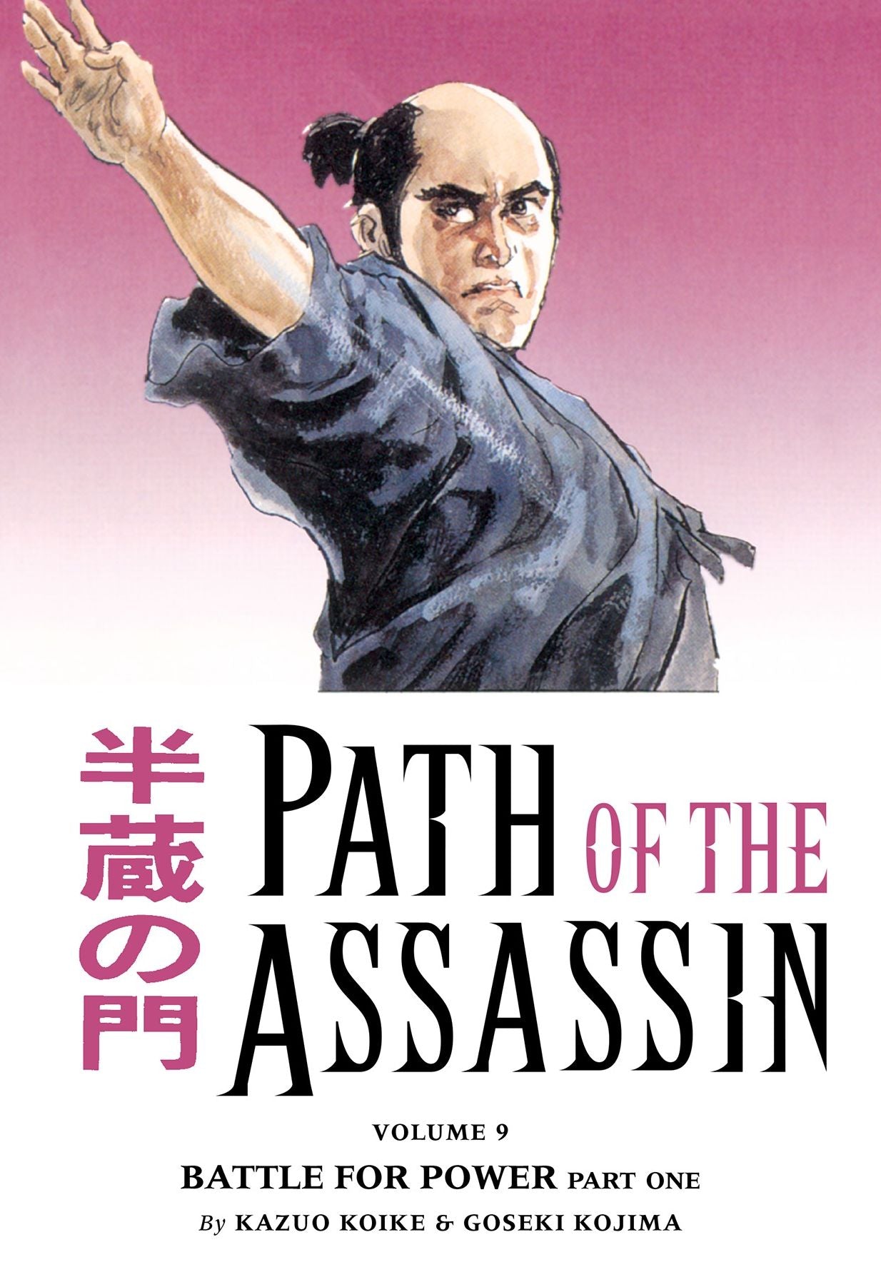 Path of the Assassin Volume 9: Battle For Power Part One