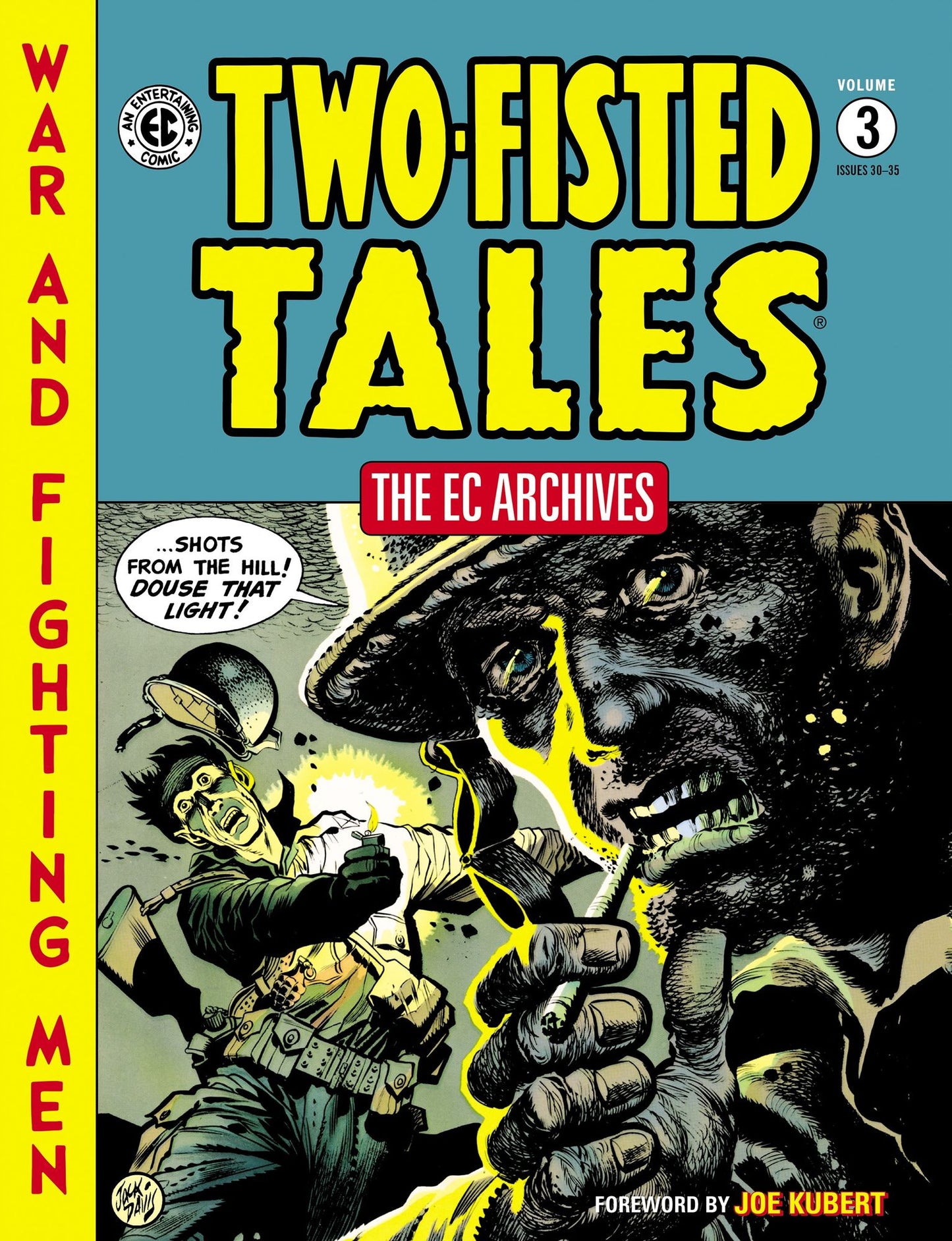 The EC Archives: Two-Fisted Tales Volume 3