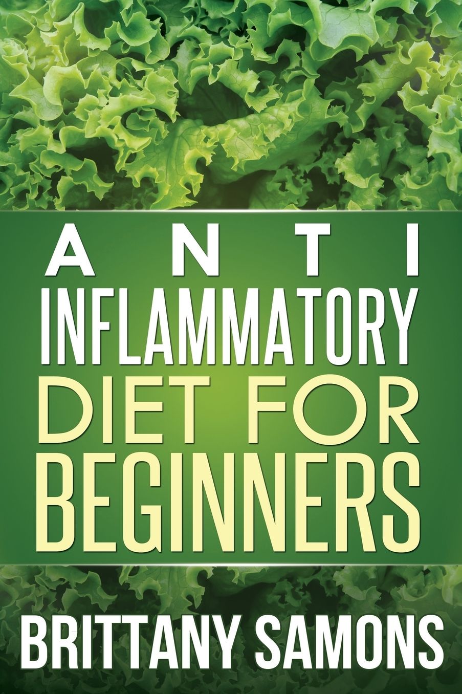Anti-Inflammatory Diet for Beginners