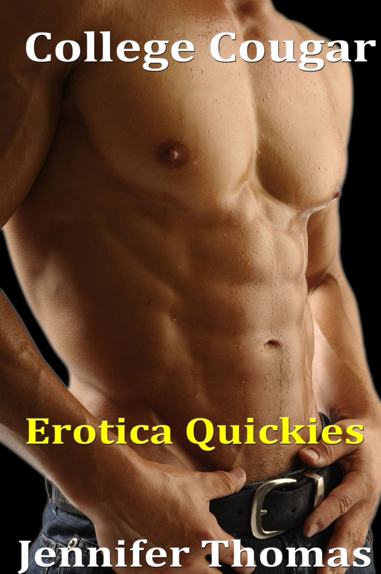 College Cougar (Erotica Quickies): Erotic Romance